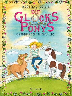 cover image of Die Glücksponys--Ein Wunsch geht in Erfüllung